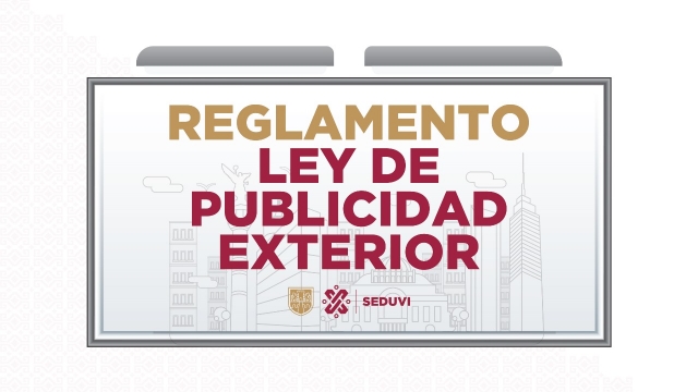Reglamento de la Ley de Publicidad Exterior